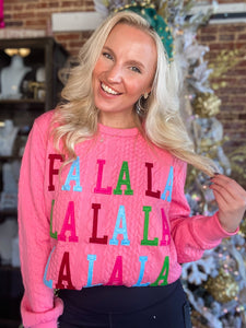 Fa La La La Pink Simply Southern Sweatshirt