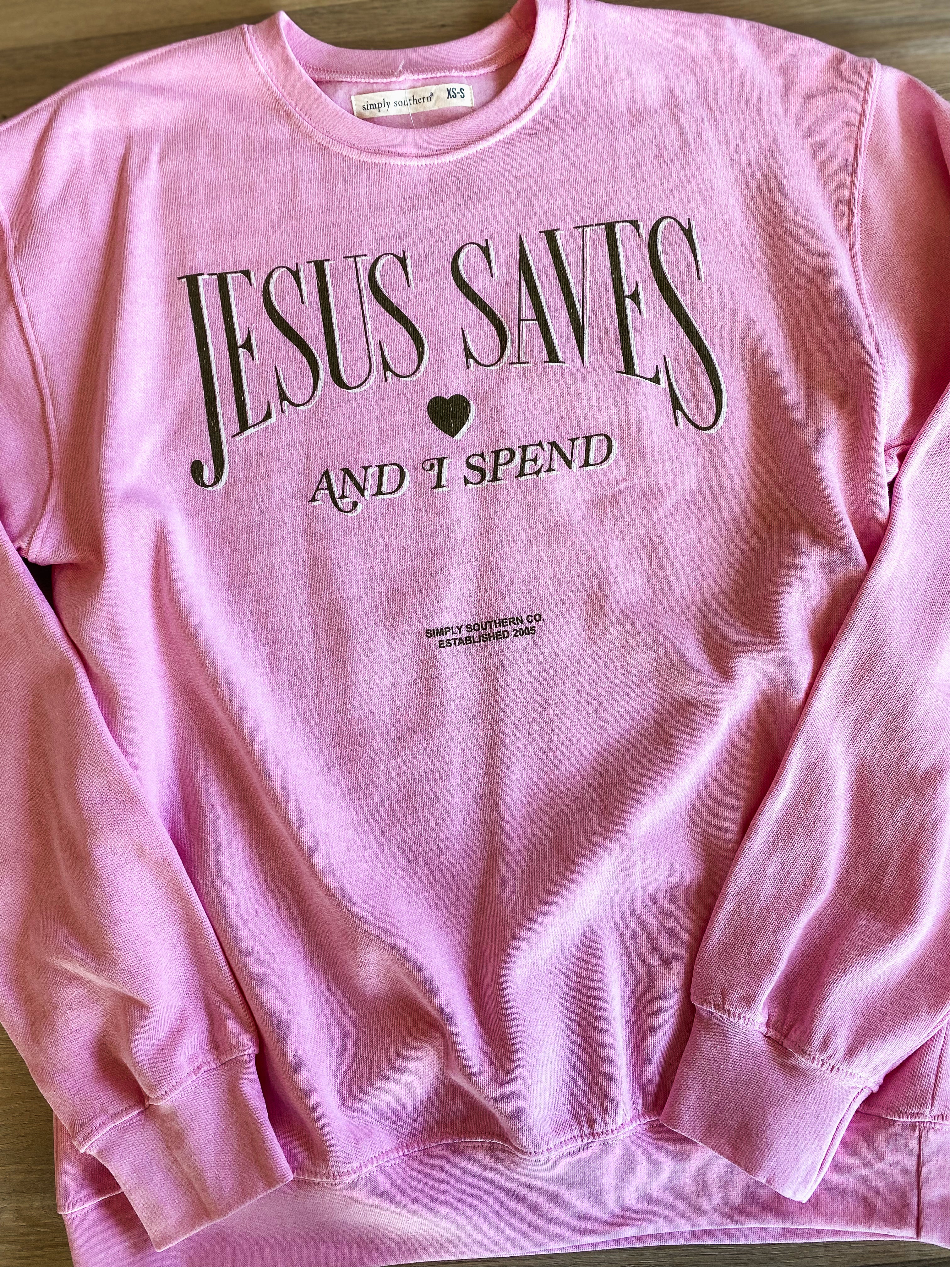 Jesus Saves Simply Southern Pink Sweatshirt