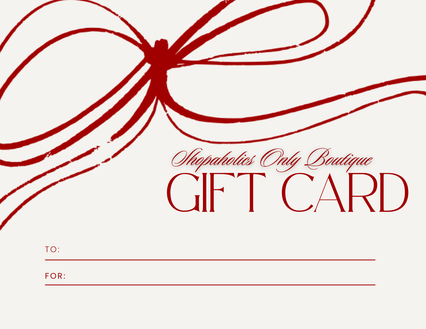 Shopaholics Only Boutique Gift Card